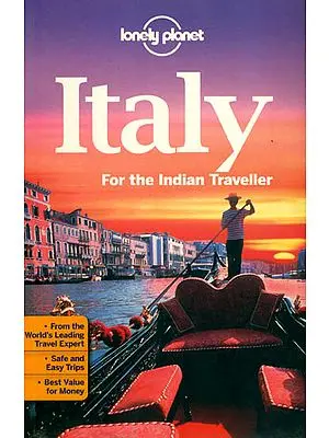 Italy For The Indian Traveller
