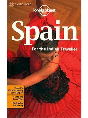 Spain For The Indian Traveller
