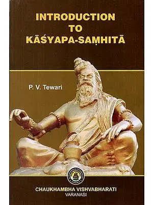 Introduction to Kasyapa-Samhita