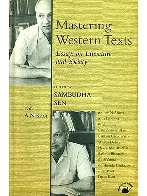 Mastering Western Texts (Essays on Literature and Society)