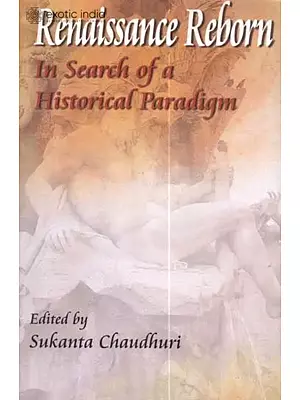 Renaissance Reborn (In search of a Historical Paradigm)