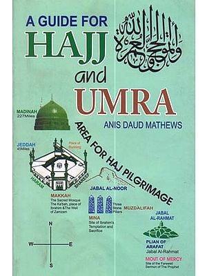 A Guide For Hajj and Umra