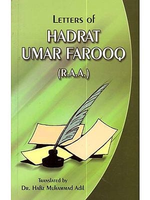 Letters of Hadrat Umar Farooq (R.A.A.)