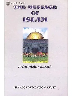 The Message of Islam