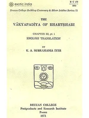 The Vakyapadiya of Bhartrhari: Chapter III Pt. I (A Rare Book)