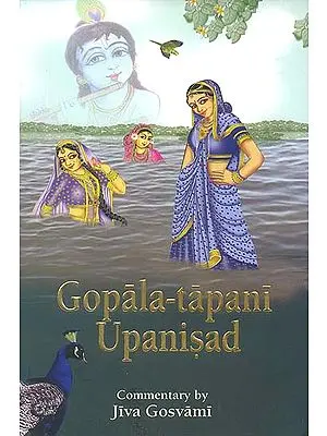 Gopala-Tapani Upanisad: Commentary by Jiva Gosvami (Transliteration with English Translation)