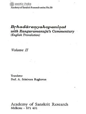Brhadaranyakopanisat: With Rangaramanuja’s Commentary (Volume II) (An Old and Rare Book)