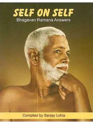 Self on Self (Bhagavan Ramana Answers)