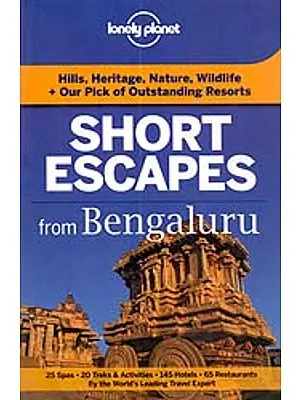 Short Escapes from Bengaluru