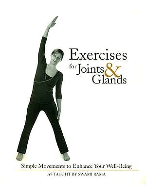 Exercises for Joints & Glands (An Old and Rare Book)