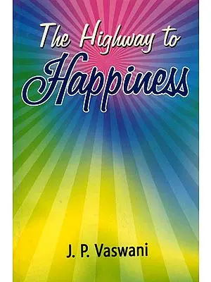 The Highway to Happiness