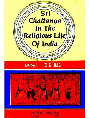 Sri Chaitanya in The Religious Life of India