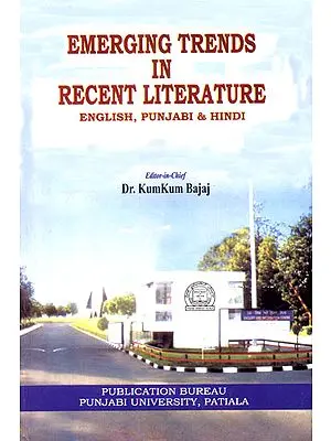 Emerging Trends in Recent Literature (English, Punjabi Hindi)