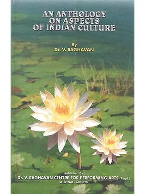 An Anthology On Aspects of Indian Culture