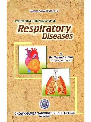 Respiratory Diseases and Its Treatment Through Ayurvedic & Herbal Medicines