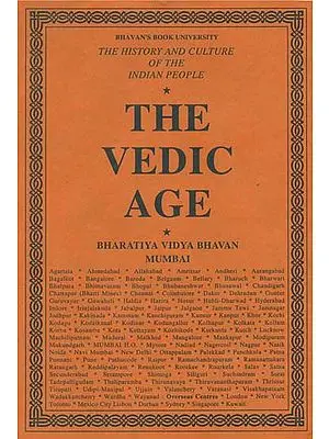 The Vedic Age: The History and Culture of the Indian People (Volume I)