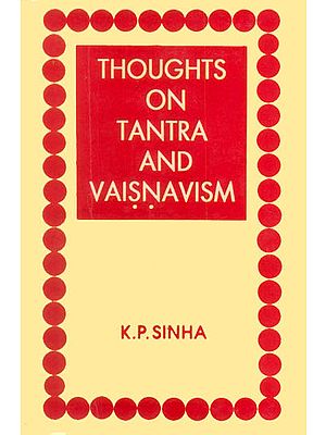 Thoughts on Tantra and Vaisnavism