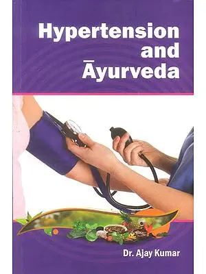 Hypertension and Ayurveda