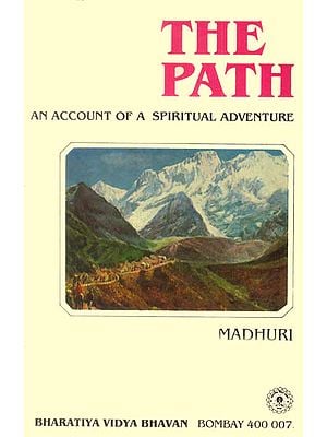 The Path (An Account of a Spiritual Adventure)(An Old and Rare Book)