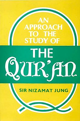 An Approach to The Study of The Qur’an