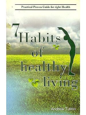 7 Habits of Healthy Living