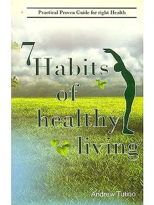 7 Habits of Healthy Living