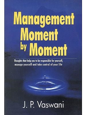 Management Moment By Moment