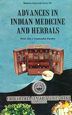 Advances in Indian Medicine and Herbals