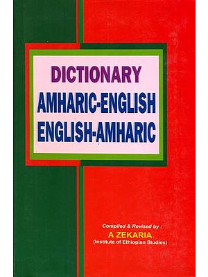 Amharic-English English-Amharic Dictionary