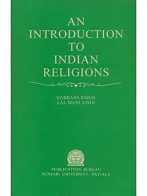An Introduction to Indian Religions