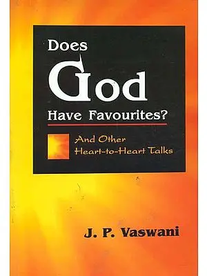 Does God Have Favourites? (And Other Heart-to-Heart Talks)