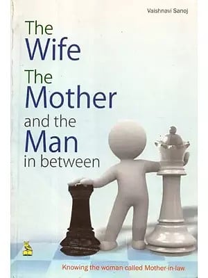 The Wife The Mother and The Man in Between
