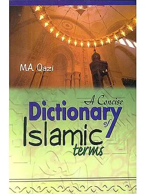 A Concise Dictionary of Islamic Terms