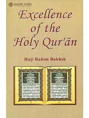 Excellence of The Holy Qur’an