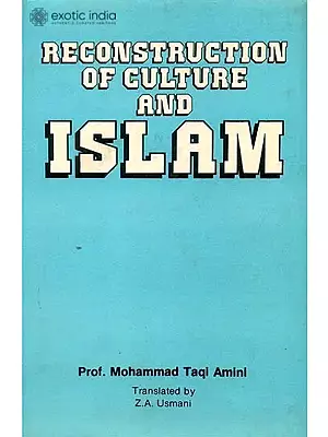 Reconstruction of Culture and Islam