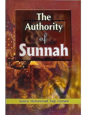 The Authority of Sunnah