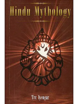 Hindu Mythology (Volume I & II Combined in one Volume)