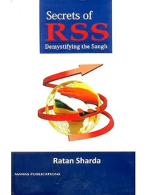 Secrets of RSS (Demystifying The Sangh)