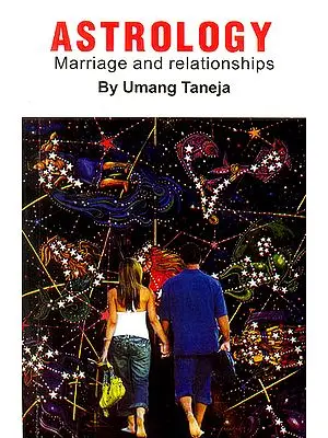 Astrology:  Marriage and Relationships