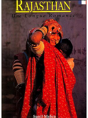 Rajasthan - Une Longue Romance (French)
