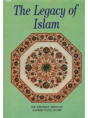 The Legacy of Islam
