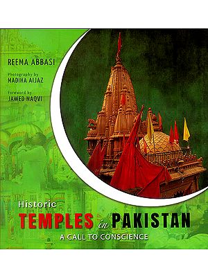 Historic Temples in Pakistan (A Call to Conscience)