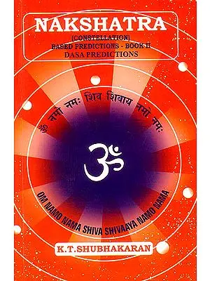 Nakshatra: Constellation (Based Predictions - Book II Dasa Predictions)