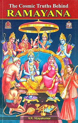 The Cosmic Truths Behind Ramayana