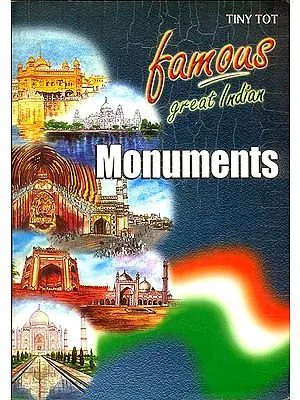 Famous Great Indian Monuments