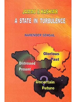 Jammu and Kashmir: A State in Turbulence