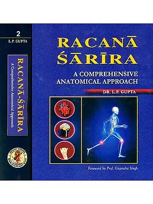 Racana Sarira  - A Comprehensive Anatomical Approach (Set of 2 Volumes)