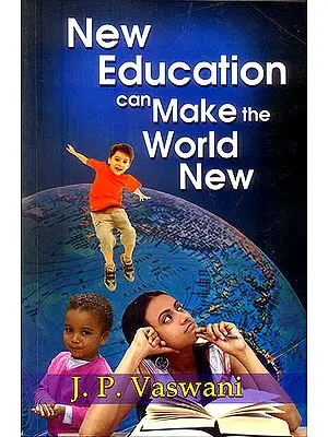 New Education Can Make The World New