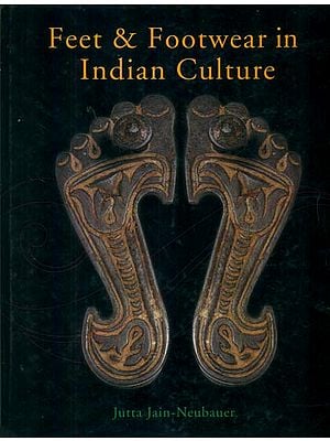 Feet and Footwear In Indian Culture