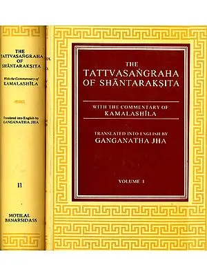 The Tattvasangraha of Shantaraksita (Set of 2 Volumes)